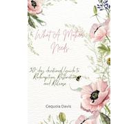 What a Mother Needs: A 30-day Devotional to Redemption, Restoration, and Release