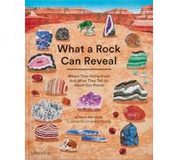 What a rock can reveal. Where they come from and what they tell u