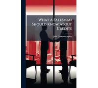 What A Salesman Should Know About Credits