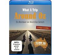 What a Trip - Around Oz - Ein Abenteuer von Maximilian Semsch