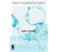 WHAT A WONDERFUL WORLD RISTAMPA INIO ASANO n 1
