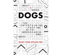 What A Word - Dogs: The entertaining pastime with Wordsearch and more
