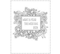 What a year this week has been: weekly planner