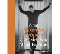 Ana Finel Honig What Alexander McQueen Can Teach You About Fa (Copertina rigida)