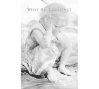 [(What Am I Feeling?)] [ By (author) John M. Gottman ] [June, 2004]