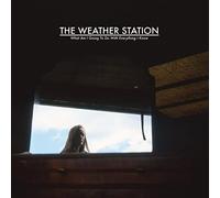 The Weather Station What Am I Going to Do With Everything I Know (Vinyl LP)