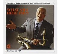 What Am I Here For? by Harold Ashby Quartet (1994-04-06)