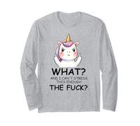 What And I Cannot Stress This Enough The Fuck Unicorn Funny Maglia a Manica