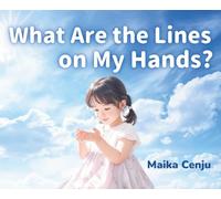 What Are the Lines on My Hands?