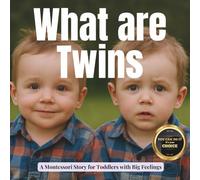 What are Twins?: A Calm Montessori Photo Book About Two Babies Growing Together: 14