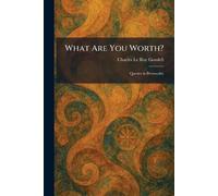 What Are You Worth?: Queries in Personality