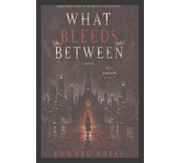What Bleeds Between