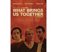 What Brings Us Together (DVD)