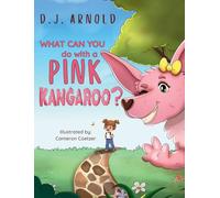What Can You Do With A Pink Kangaroo?
