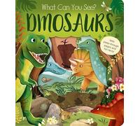 What Can You See? Dinosaurs