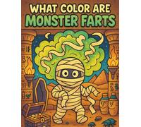 What Color Are Monster Farts?