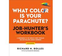 Richard N. Boll What Color Is Your Parachute? Job-Hunter's Workbook, (Tascabile)