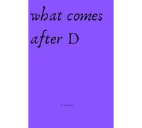what comes after D
