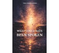 What Could Have Been Spoken: A Quiet Series About the Words We Never Said
