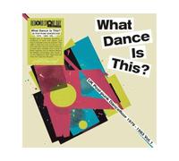 What Dance Is This? Uk Post-Punk Dancefloor 1979-1983 Vol. 1 (Rsd 2026)