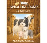 What Did I Add: To The Barn