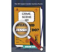 What did Jessica do?: Crime Scene 101 with Easy-to-Read Print about Mystery, Murder, Suspect and More | 6x9 inches, 110 pages | 50+ Puzzles... Gifted for Vacations, Holidays and Free time.