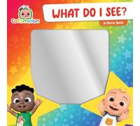 What Do I See?: A Mirror Book