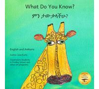 What Do You Know: A Conversation With Ethiopian Animals in Amharic And English