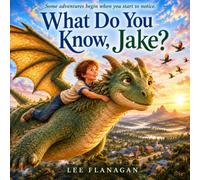 What Do You Know, Jake?