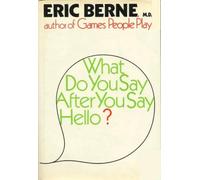 What do You Say After You say hello?