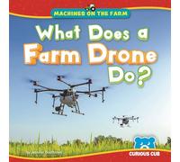 What Does a Farm Drone Do?