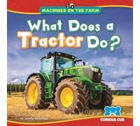 What Does a Tractor Do?