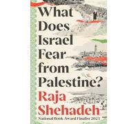What does Israel fear from Palestine?