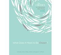 Dallas Jenkins Amanda Jenkins Dougl What Does It Mean to Be Chosen? (Tascabile)