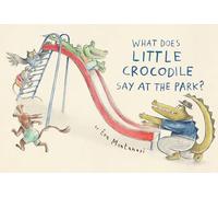What Does Little Crocodile Say At the Park?