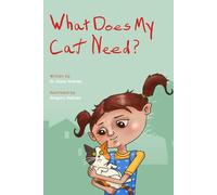 What Does My Cat Need?: 2