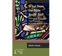 What Does the Bible Really Say?