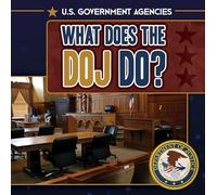 What Does the Doj Do?