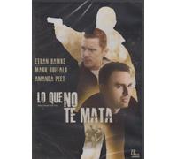 WHAT DOESN'T KILL YOU (LO QUE NO TE MATA)