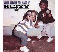 WHAT DREAMS ARE MADE OF - R.CI