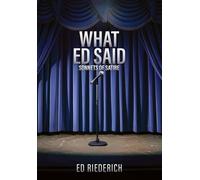 What Ed Said: Sonnets of Satire