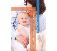 What Emotional Balance Really Is:: Understanding it and How You Can Achieve it.