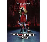 What Ever Happened to Alice