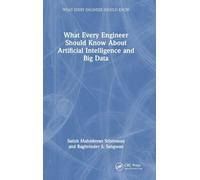 What Every Engineer Should Know About Artificial Intelligence and Big Data