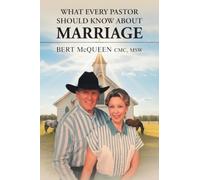 What Every Pastor Should Know About Marriage