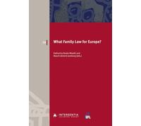 What Family Law for Europe?