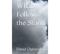 What Follows the Storm