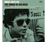 WHAT GOES ON - THE SONGS OF LOU REED - CD - E72z