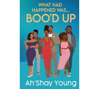 What Had Happened Was: Boo'd Up: 3