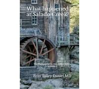 What happened at Salado Creek?